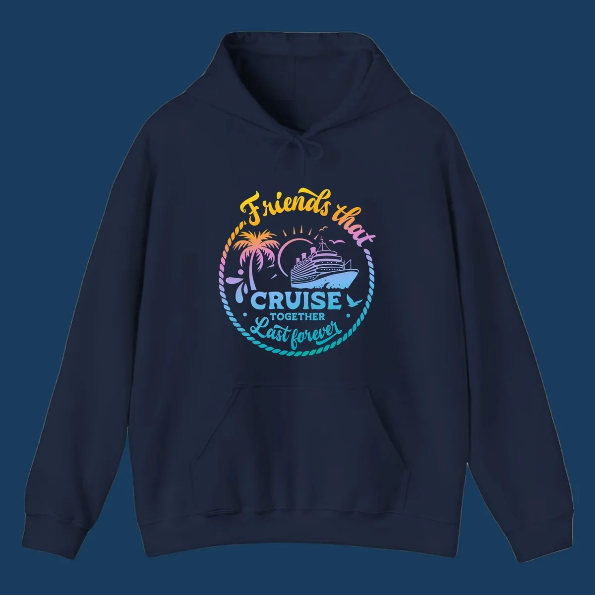 Friends that Cruise Together Last Forever cruise ship illustration with palm tree and rope border.