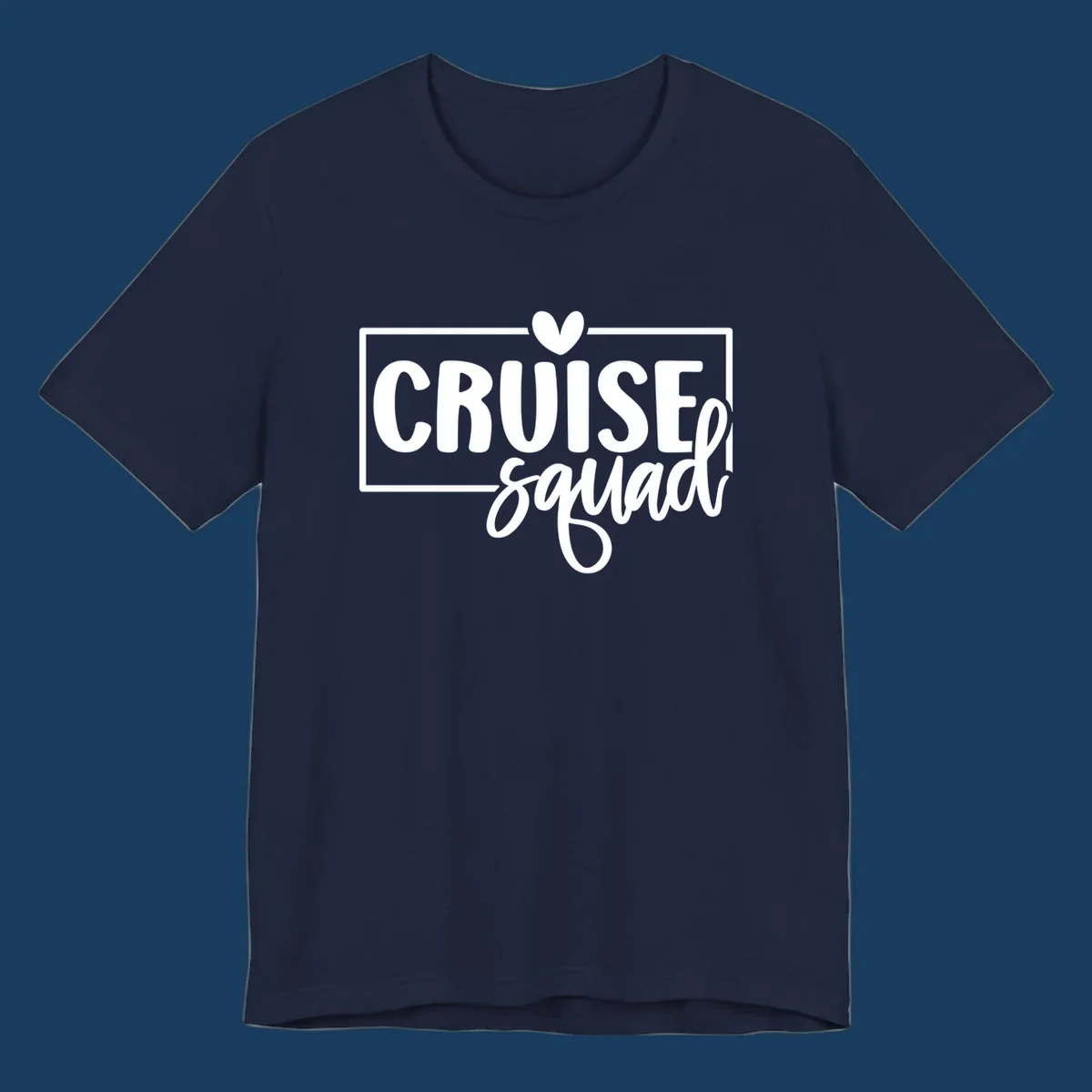 White text 'CRUISE squad' with a heart above the I, inside a rectangle. Cruise squad group shirt.