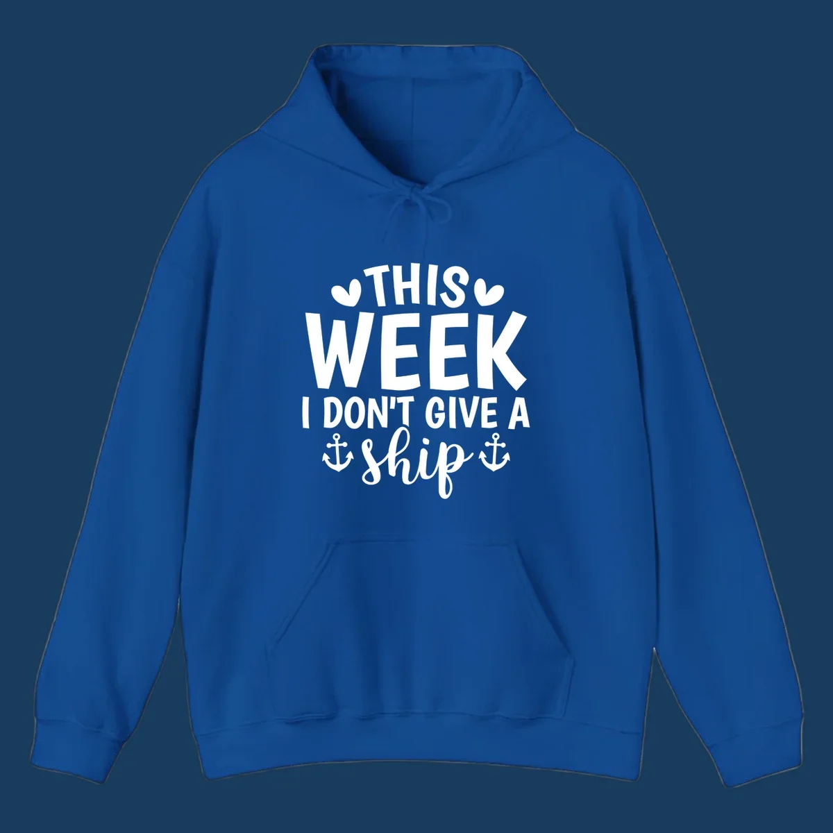 This Week I Don't Give A Ship text design with anchors and hearts for cruise humor.