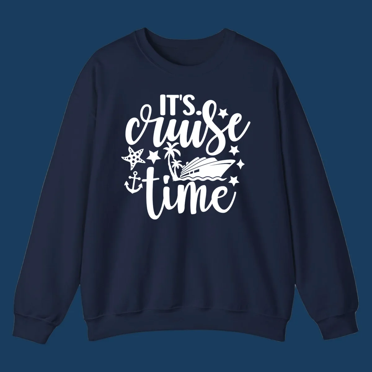 It's Cruise Time text with cruise ship, anchor, starfish, and stars.