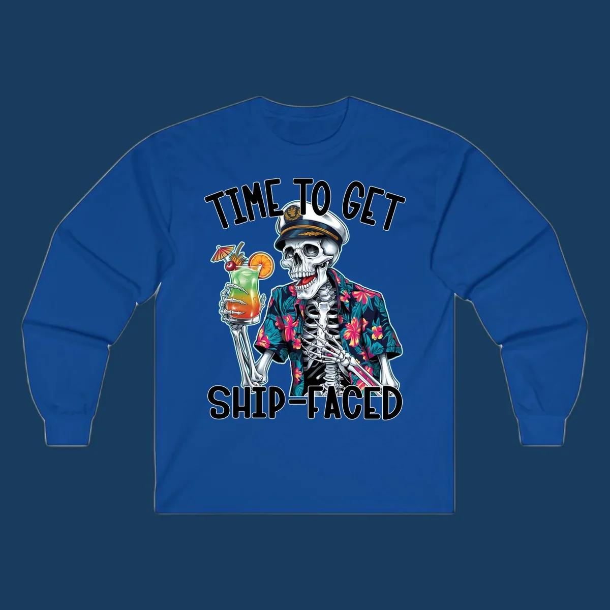 Skeleton captain with cocktail and "Time To Get Ship-Faced" text, for funny cruise shirts.