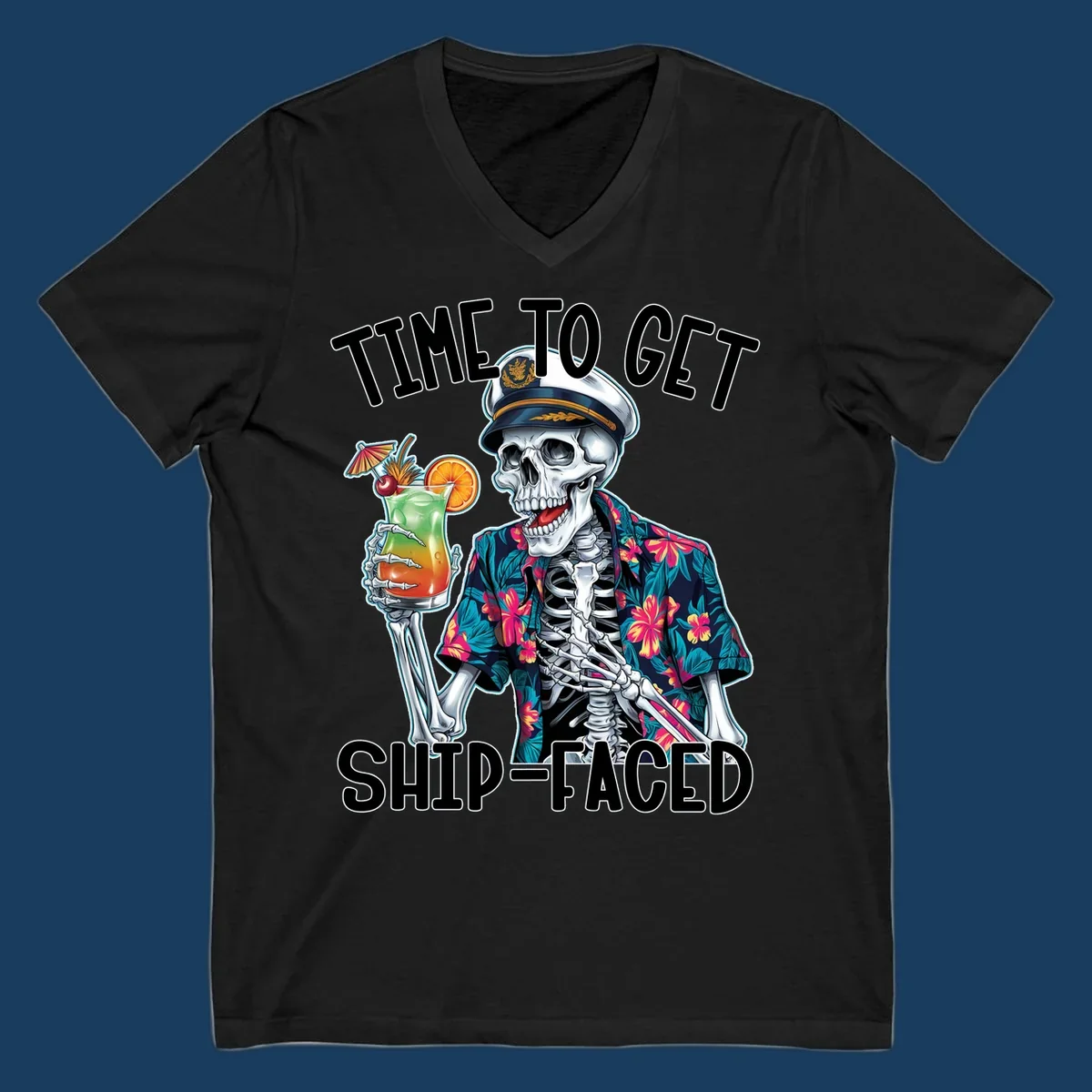 Skeleton captain with cocktail and "Time To Get Ship-Faced" text, for funny cruise shirts.