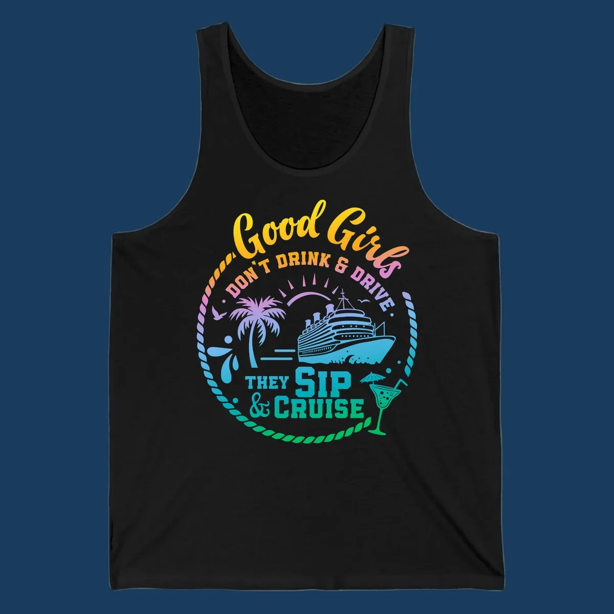 Good Girls Sip And Cruise text with illustration of cruise ship, palm tree, and cocktail.