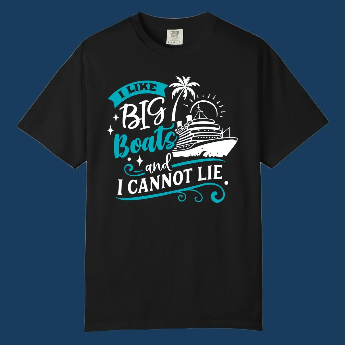 I Like Big Boats And I Cannot Lie cruise ship design.