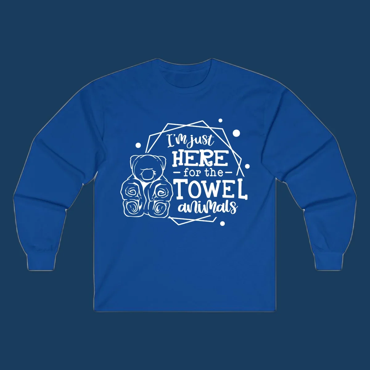 Illustration of a bear with text 'I'm just HERE for the TOWEL animals', for a towel-animal-cruise shirt.