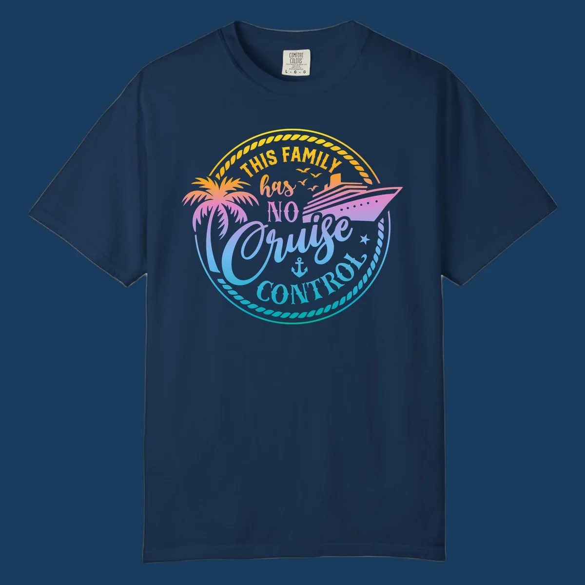 Family cruise vacation design with text 'This Family Has No Cruise Control', a cruise ship, and a palm tree.