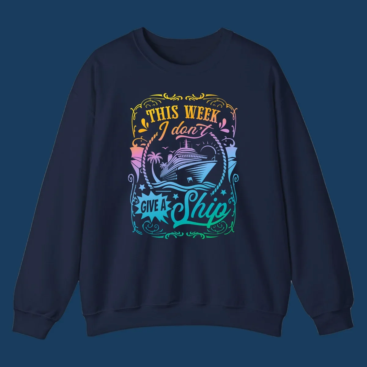 Cruise ship with text 'This Week I Don't Give A Ship' for funny cruise vacation shirts.