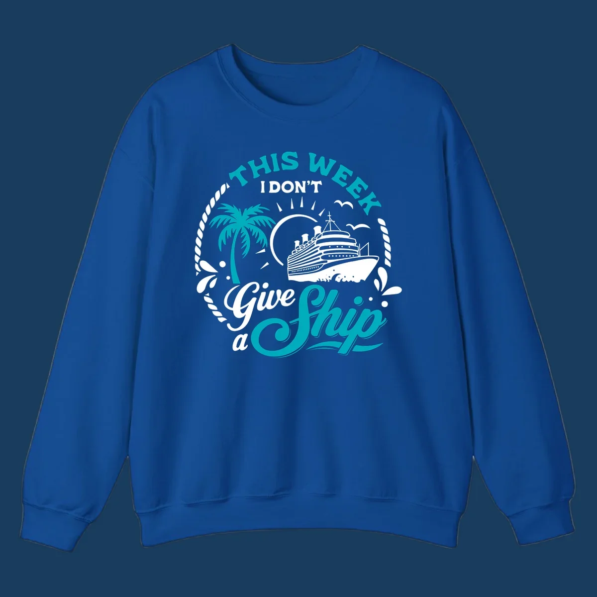 This Week I Don't Give A Ship cruise design with ship, palm tree, and text.