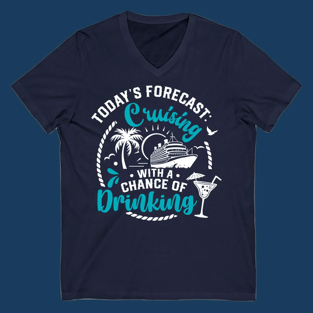 Text and illustration of a cruise ship, palm tree, and cocktail, with the phrase 'Today's Forecast Cruising Drinking'.