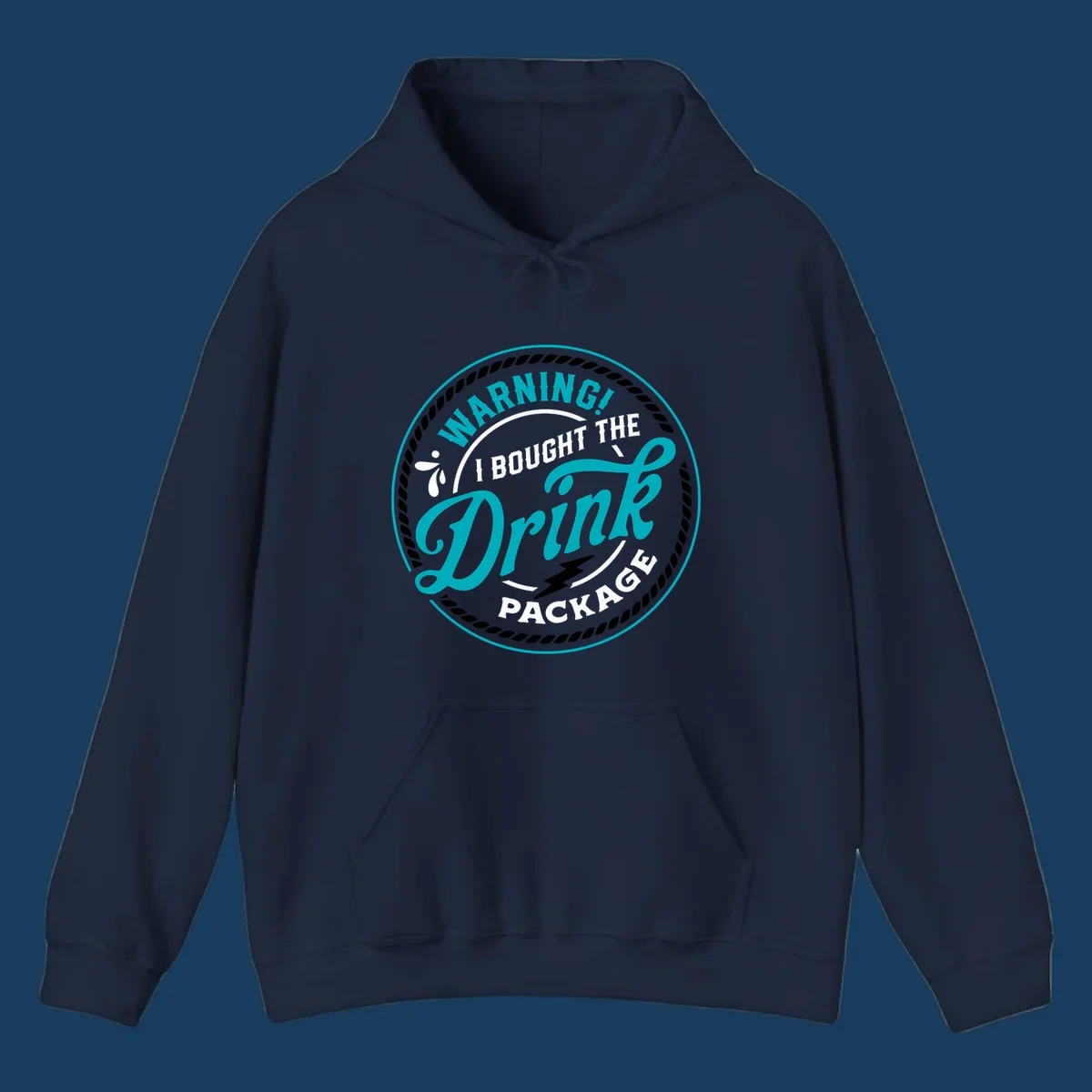 Warning I Bought The Drink Package cruise design badge with rope border and lightning bolt.