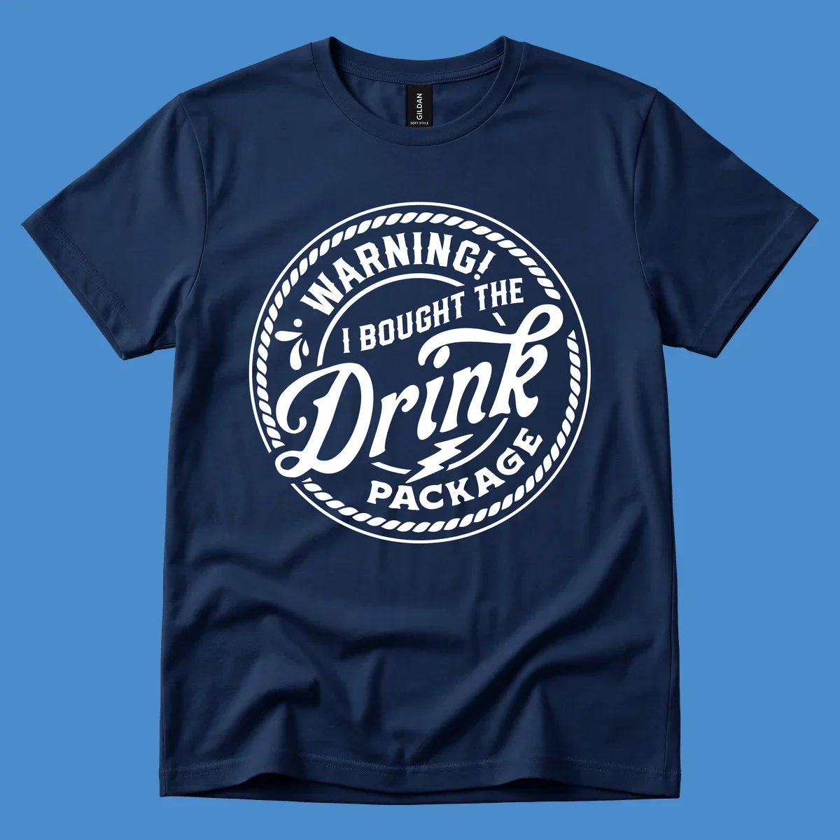 Circular badge design with rope border and text 'WARNING! I BOUGHT THE Drink PACKAGE', drink package warning concept.