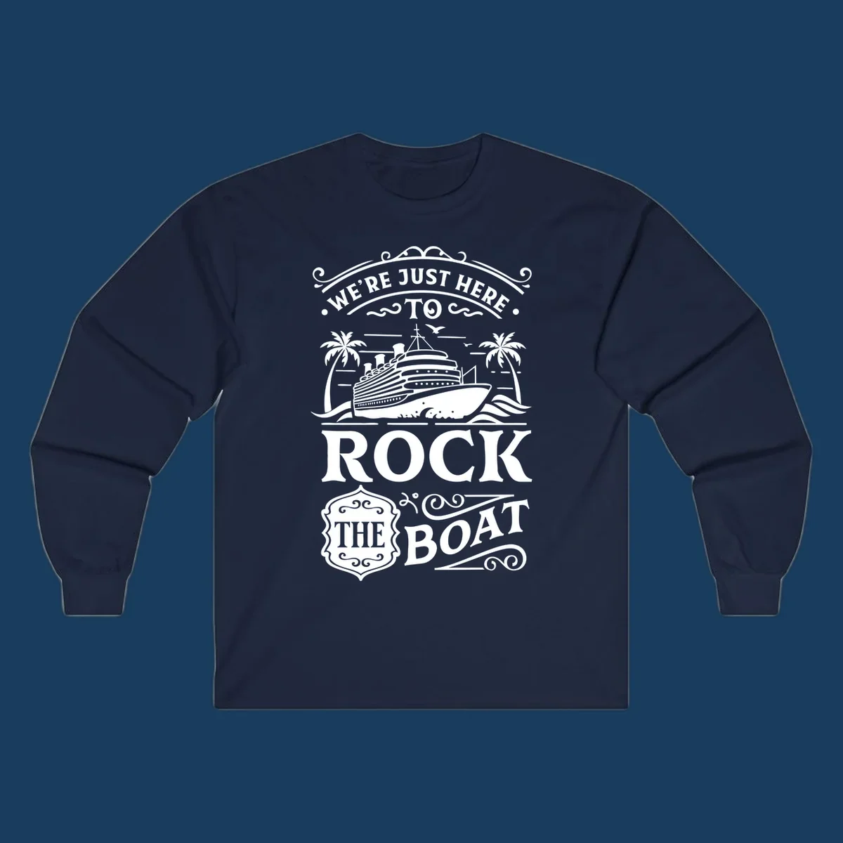 Text and illustration of a cruise ship and palm trees with the phrase Rock The Boat Cruise.