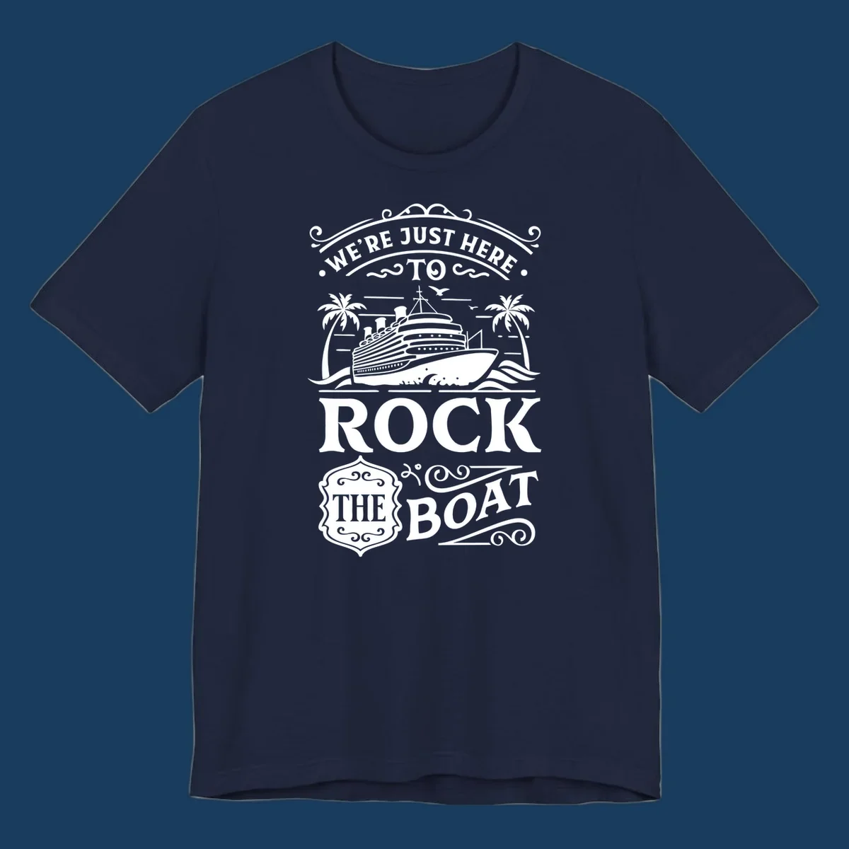 Text and illustration of a cruise ship and palm trees with the phrase Rock The Boat Cruise.