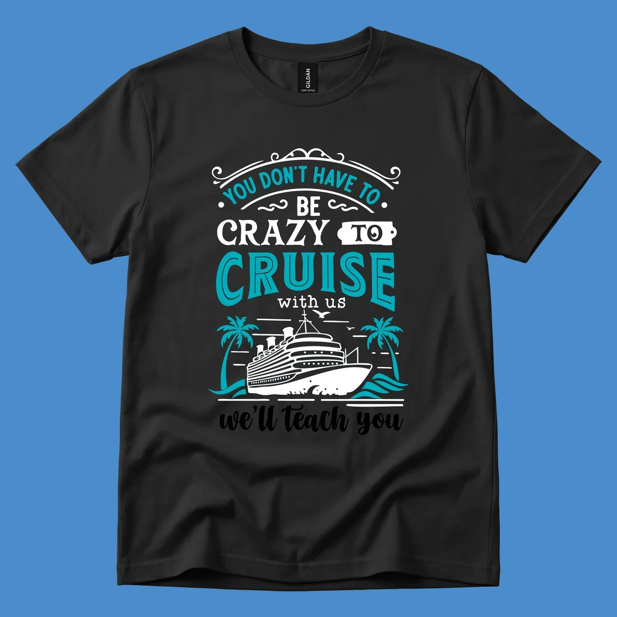 Illustration for 'Crazy to Cruise' design featuring a cruise ship, palm trees, and text.