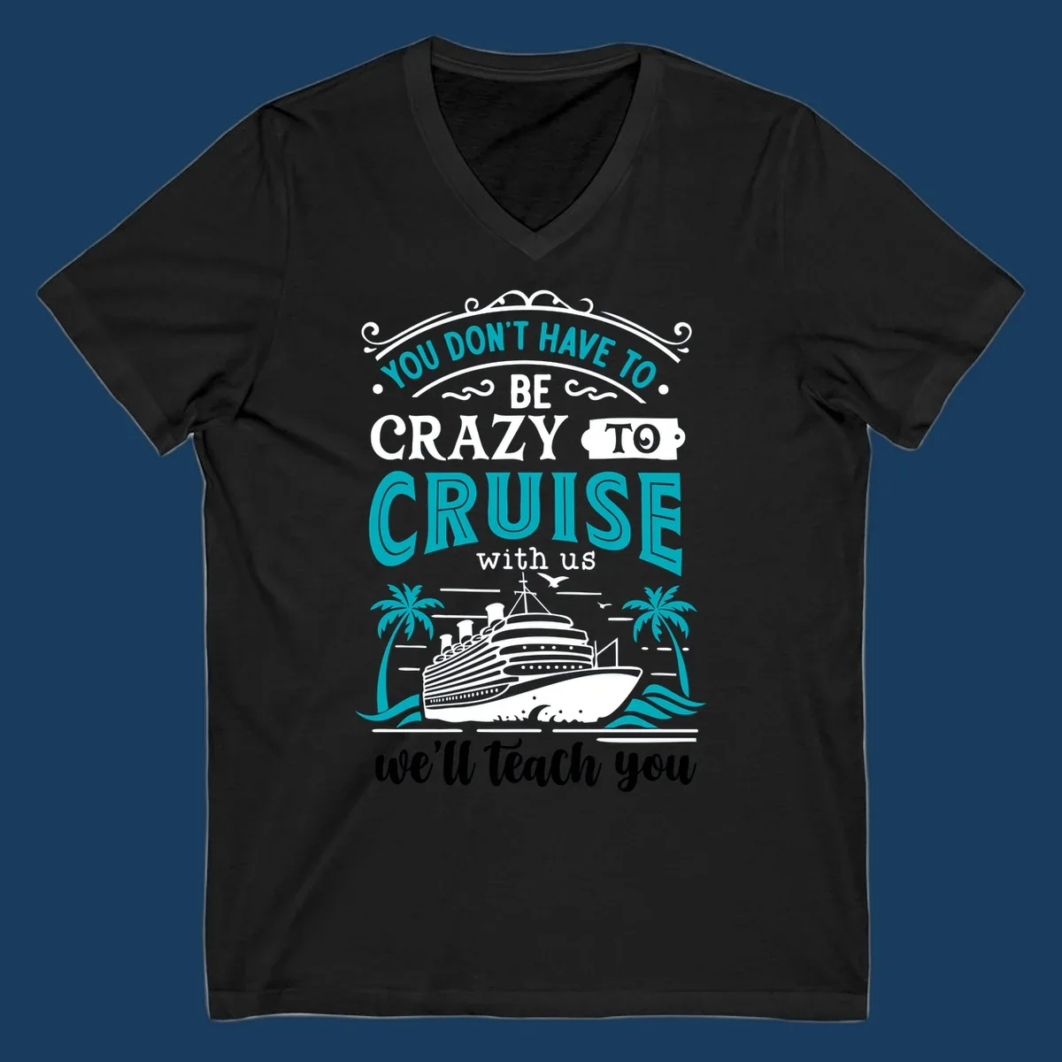Illustration for 'Crazy to Cruise' design featuring a cruise ship, palm trees, and text.