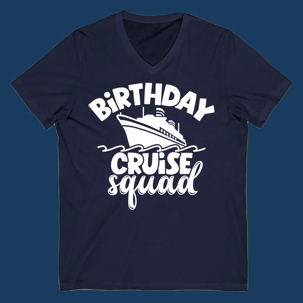 Birthday cruise squad design with a cruise ship and text.