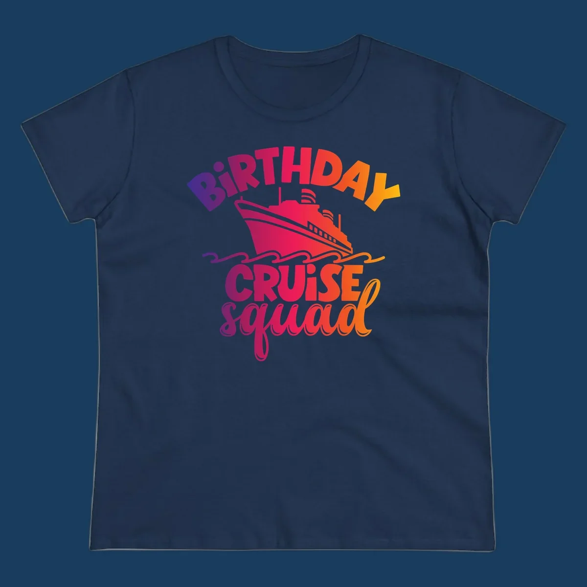 Birthday cruise squad text with a cruise ship and waves.
