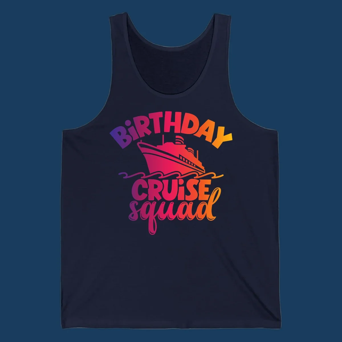 Birthday cruise squad text with a cruise ship and waves.