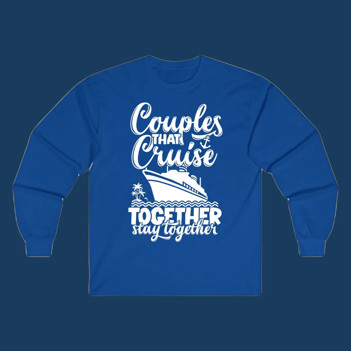 Couples cruise together text with cruise ship illustration, palm trees, dolphin, and anchor.