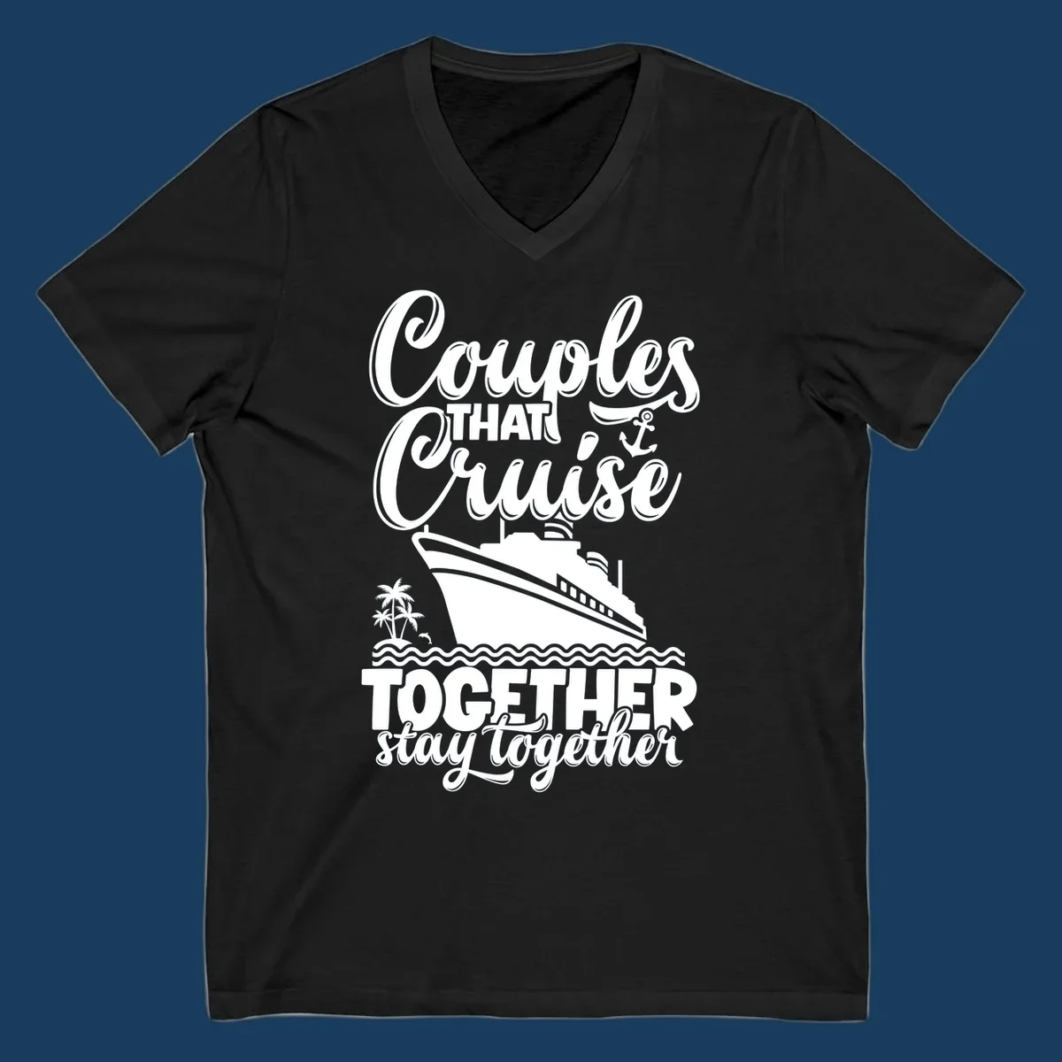 Couples cruise together text with cruise ship illustration, palm trees, dolphin, and anchor.