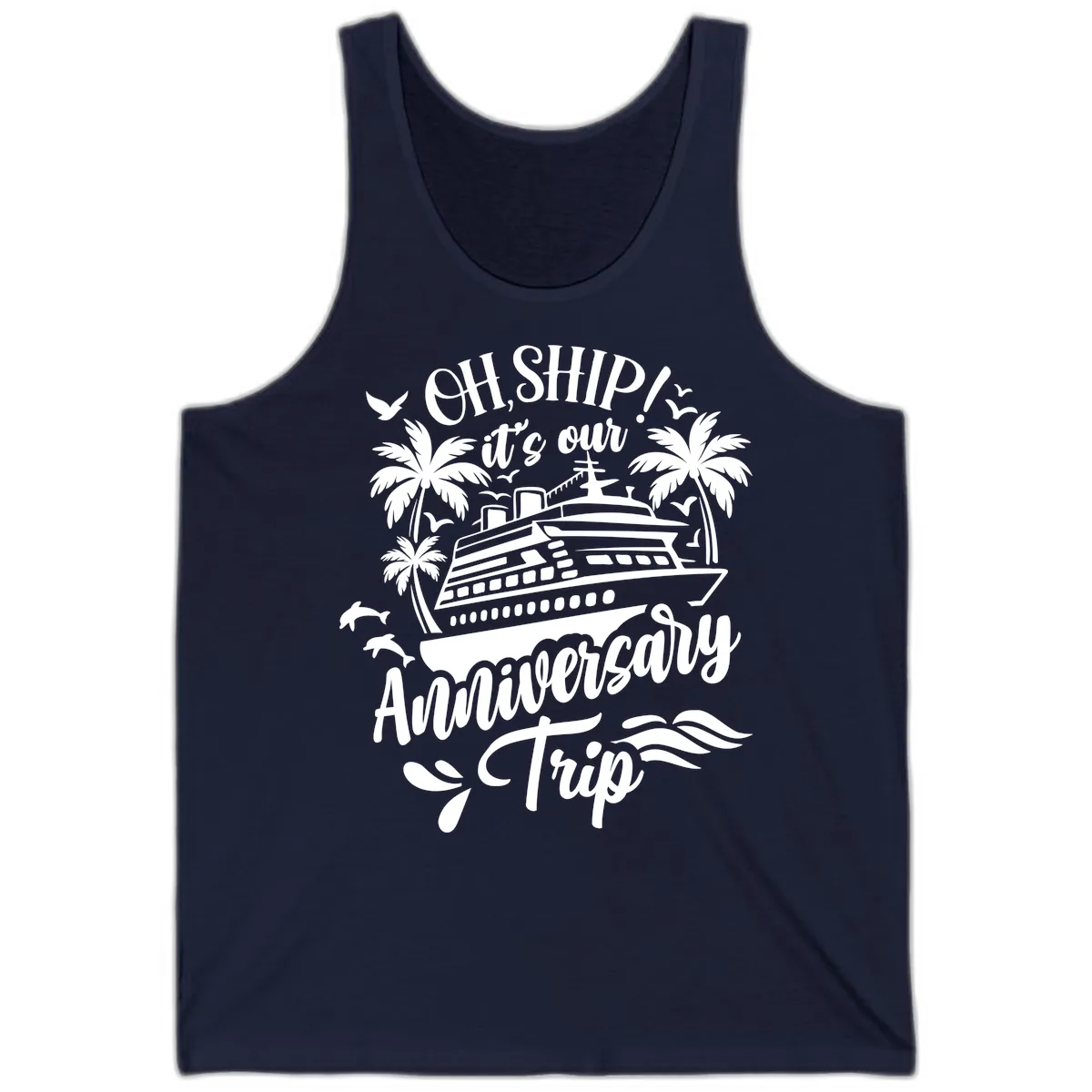 Oh Ship It's Our Anniversary Cruise Tank in Navy