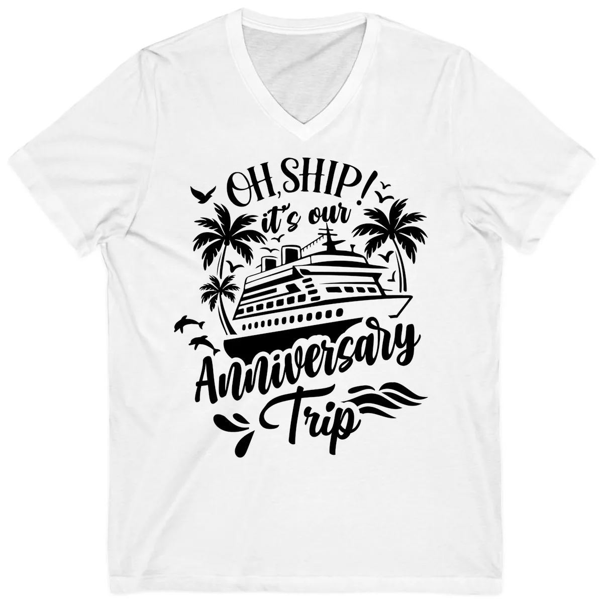 Oh Ship It's Our Anniversary Cruise V-Neck in White