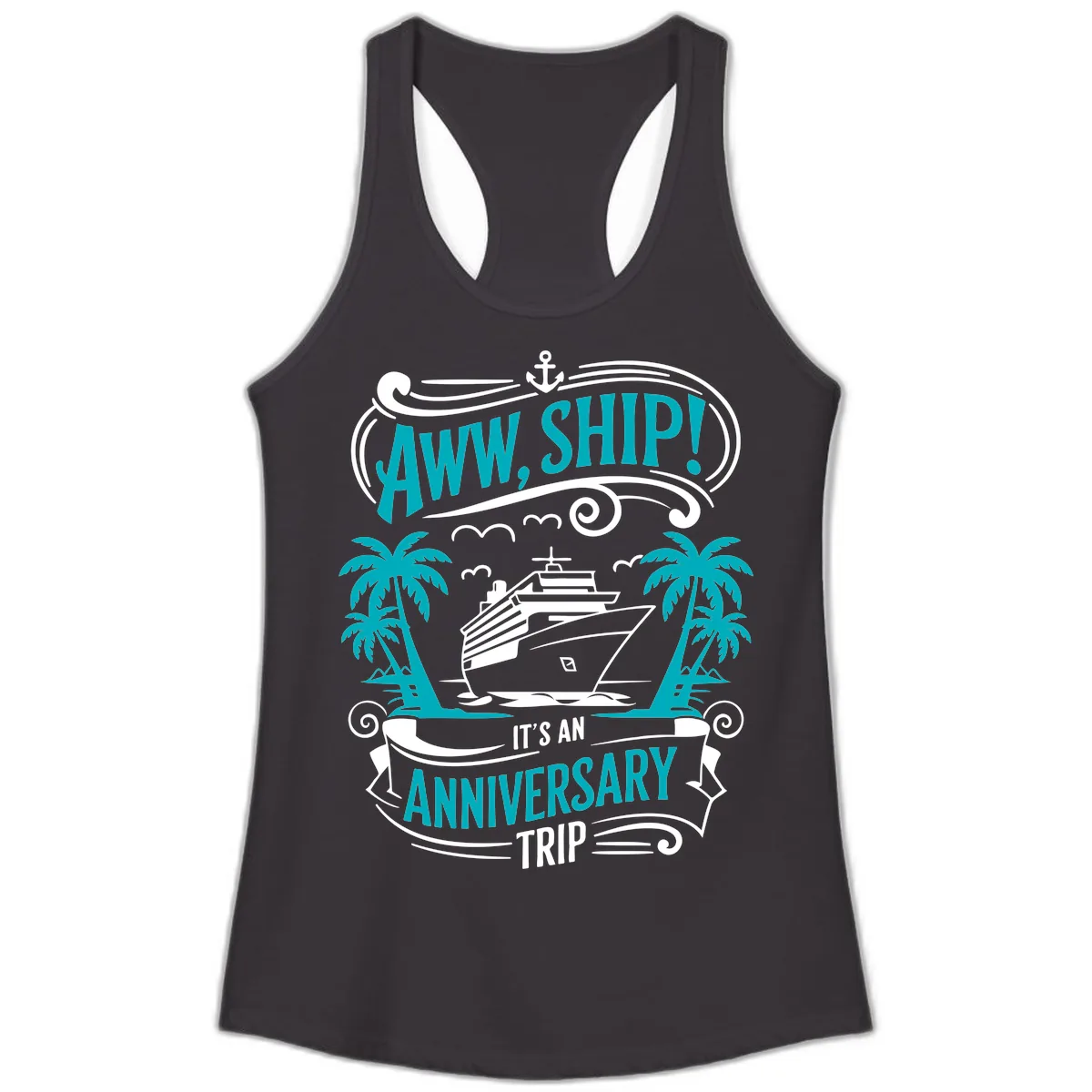 Aww Ship It's An Anniversary Trip Cruise Ladies Tank in Black