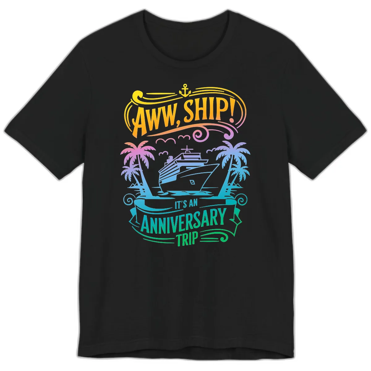 Aww Ship! It's An Anniversary Trip Cruise Vacation Premium T-Shirt in Black