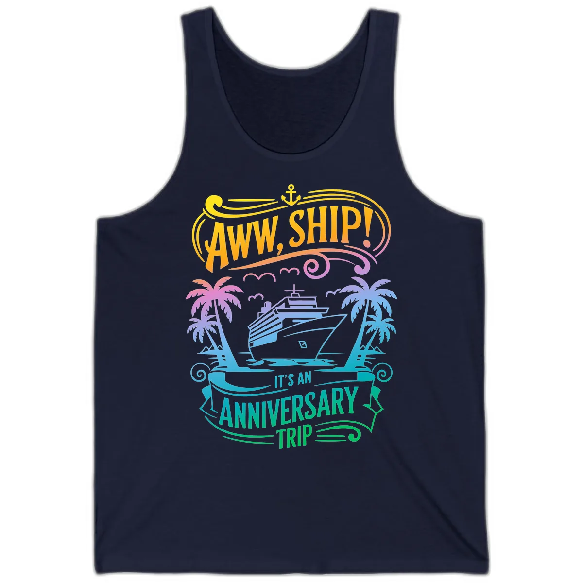 Aww Ship! It's An Anniversary Trip Cruise Vacation Tank in Navy