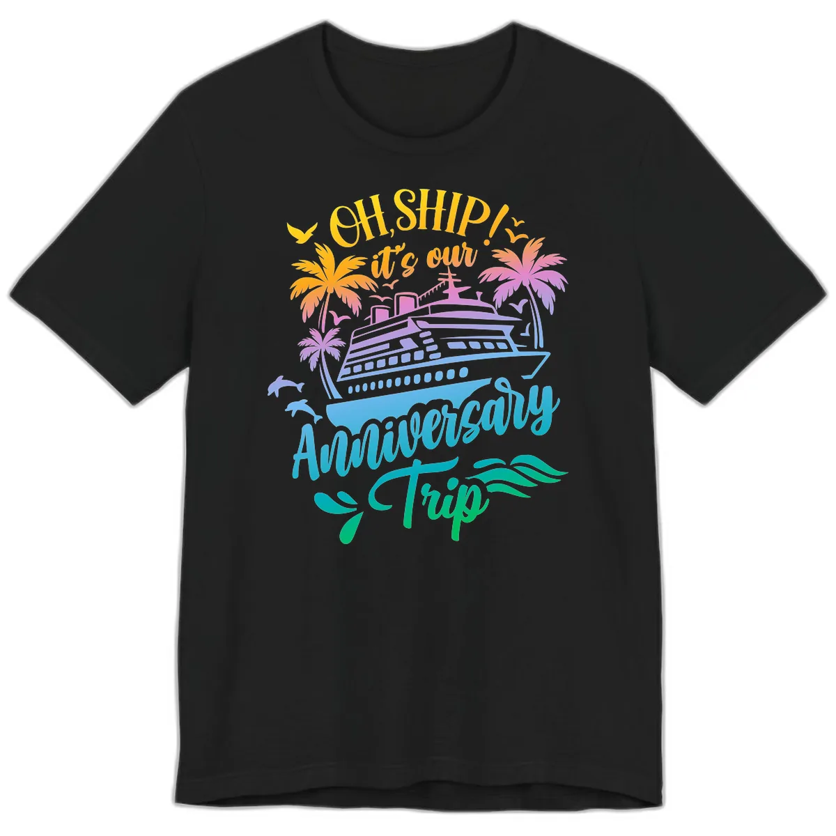 Oh Ship It's Our Anniversary Trip Premium T-Shirt in Black