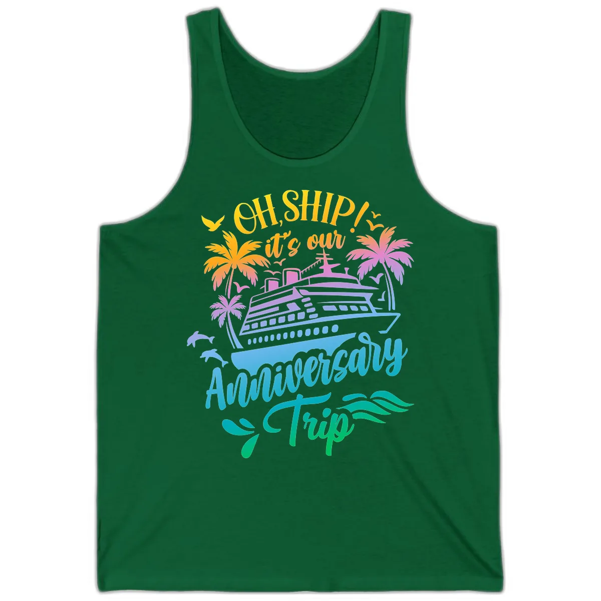 Oh Ship It's Our Anniversary Trip Tank in Kelly