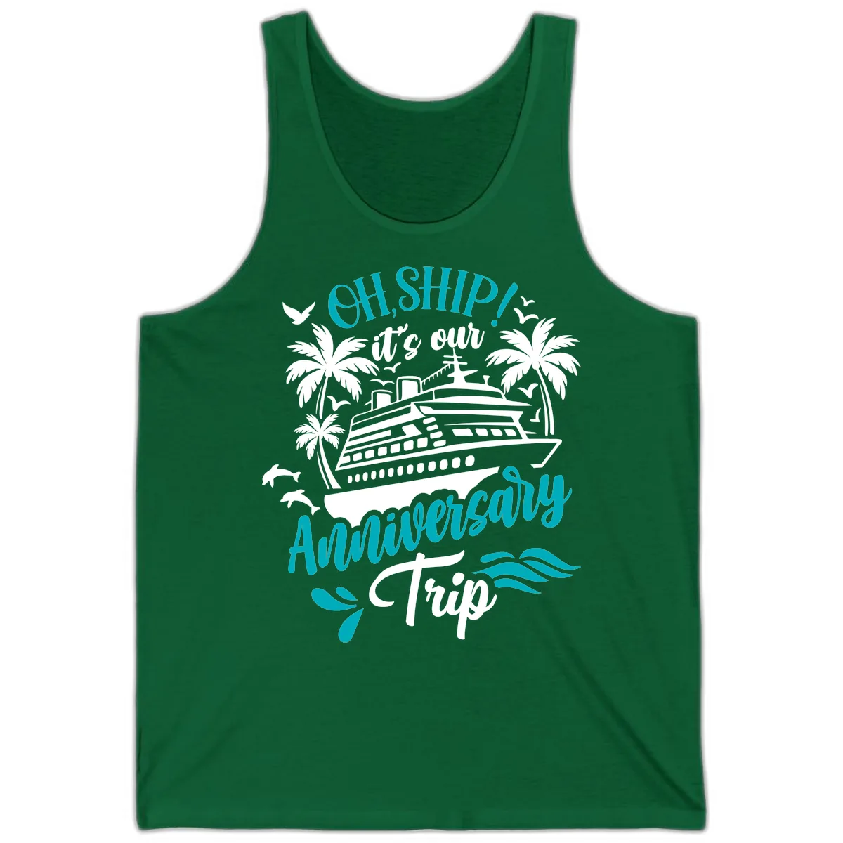 Oh Ship It's Our Anniversary Trip Tank in Kelly