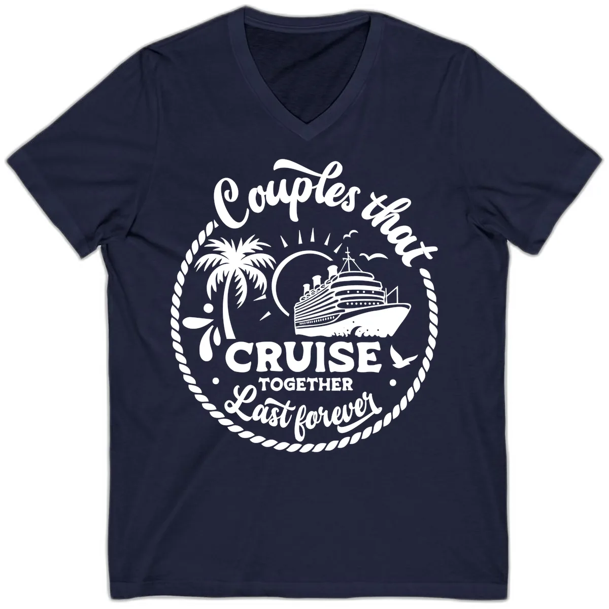 Couples That Cruise Together Last Forever V-Neck in Navy