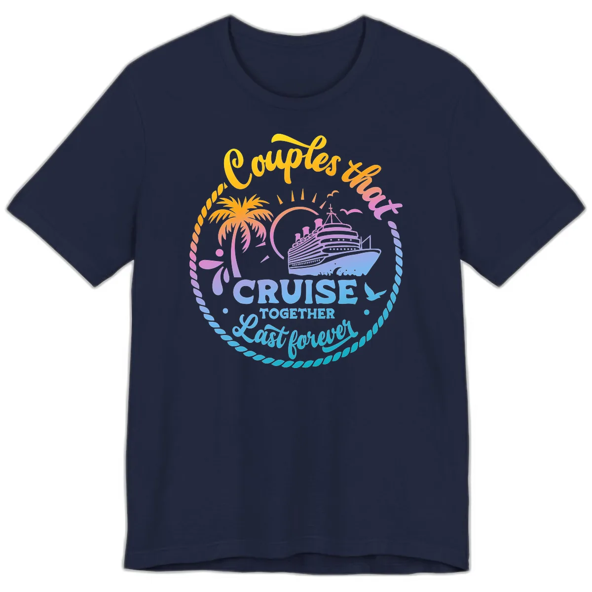Couples That Cruise Together Last Forever Premium T-Shirt in Navy