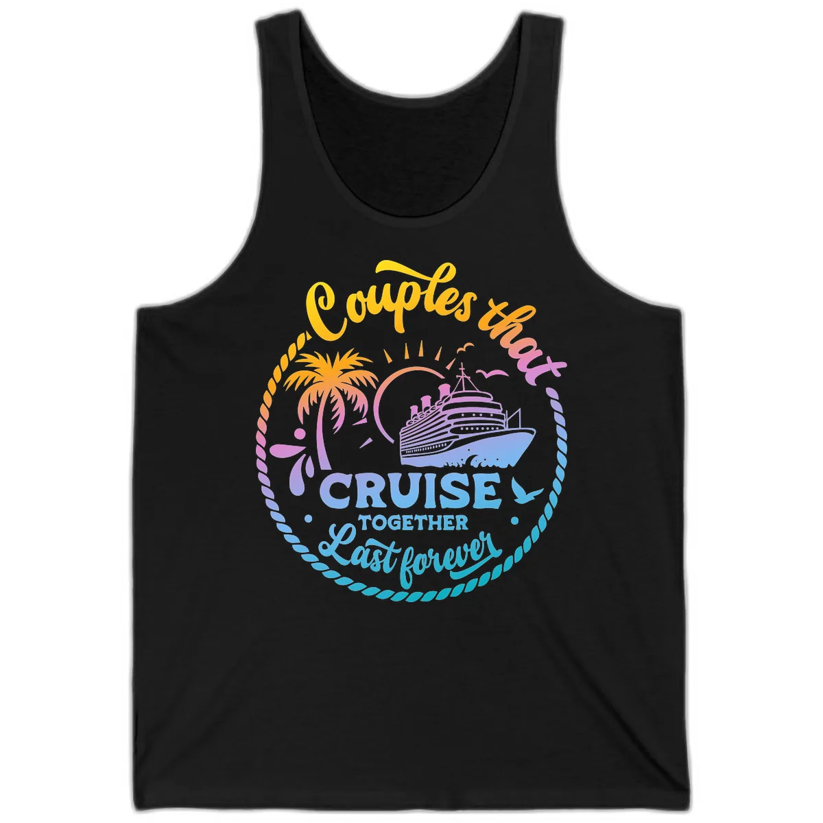 Couples That Cruise Together Last Forever Tank in Black