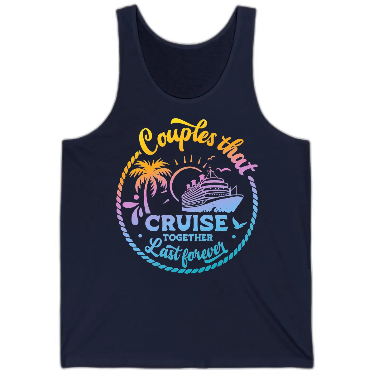 Couples That Cruise Together Last Forever Tank in Navy