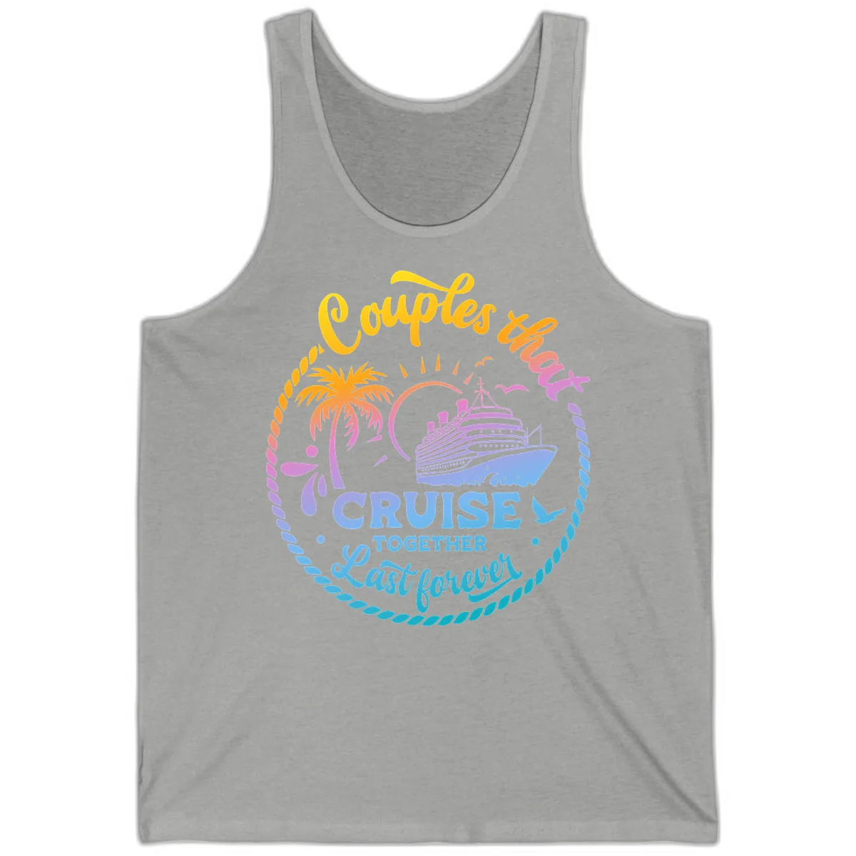 Couples That Cruise Together Last Forever Tank in Athletic Heather