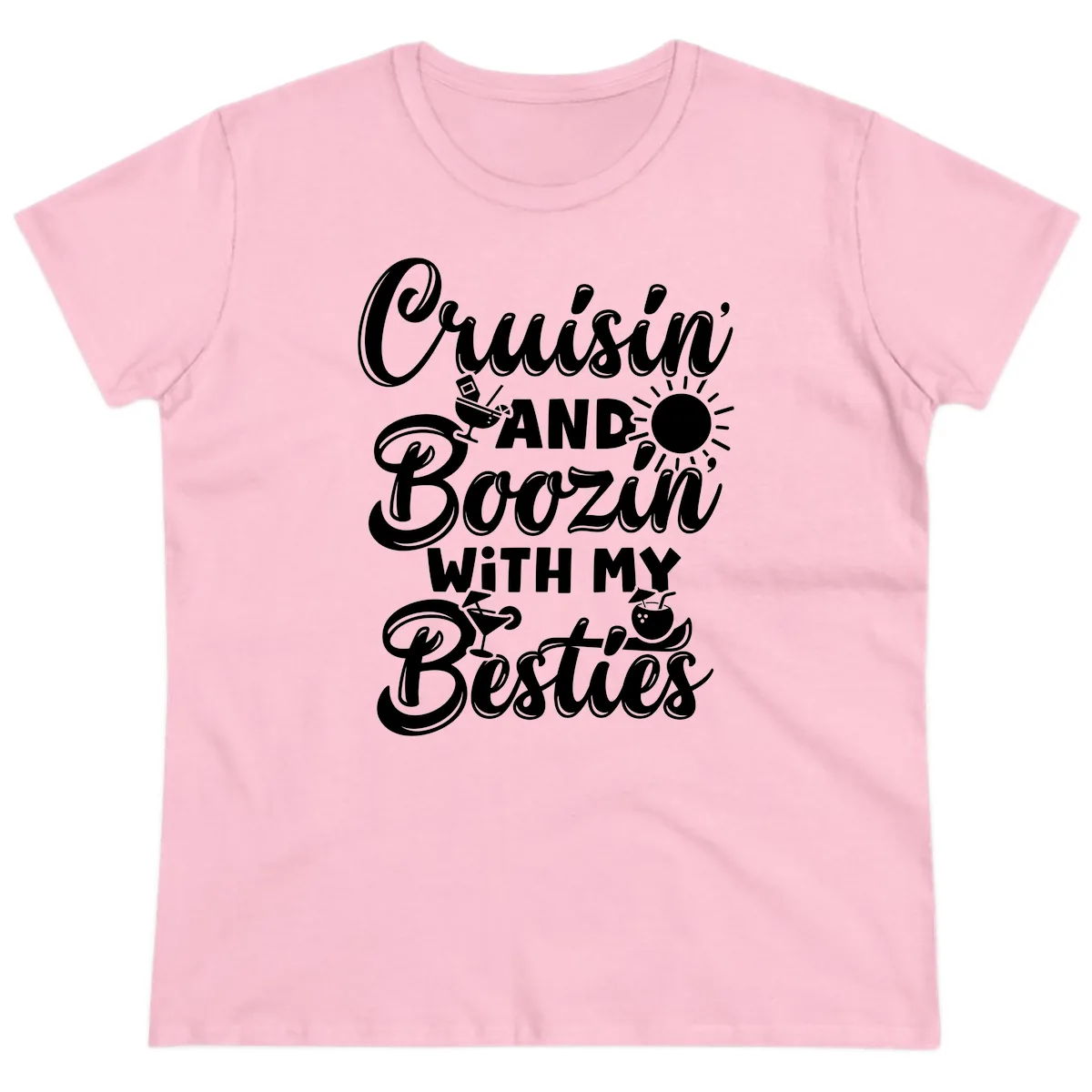 Cruisin And Boozin With My Besties Ladies Tee in Light Pink