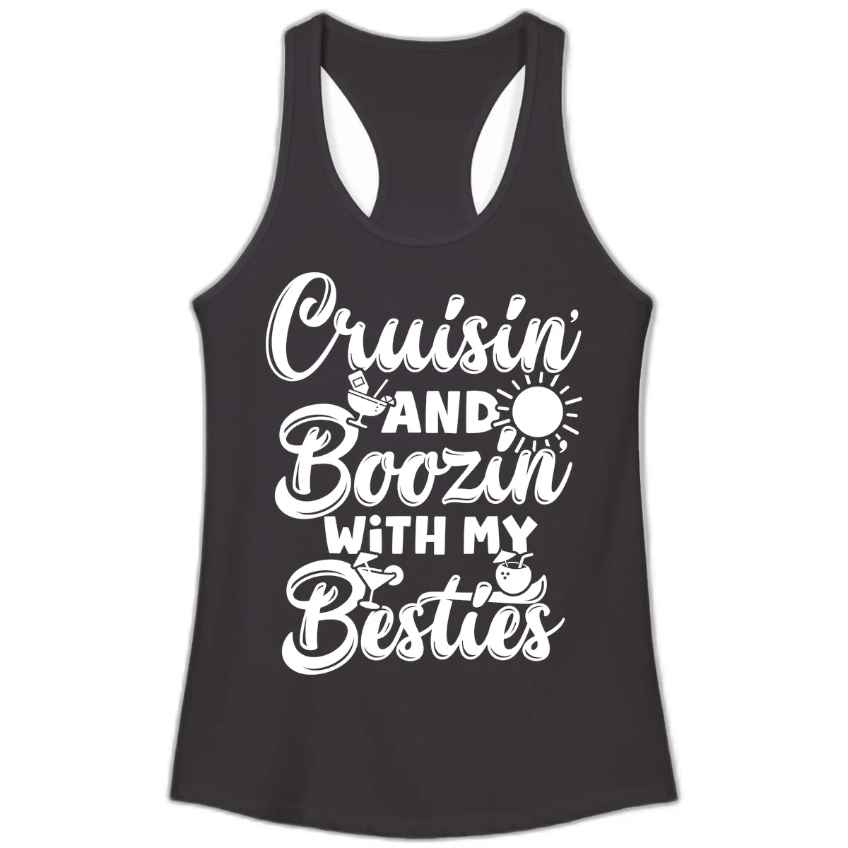 Cruisin And Boozin With My Besties Ladies Tank in Black