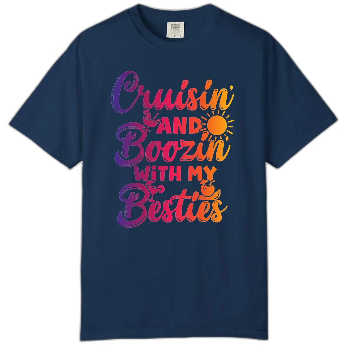 Cruisin And Boozin With My Besties Comfort Color in Navy