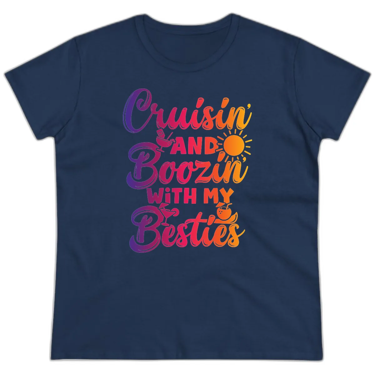 Cruisin And Boozin With My Besties Ladies Tee in Navy