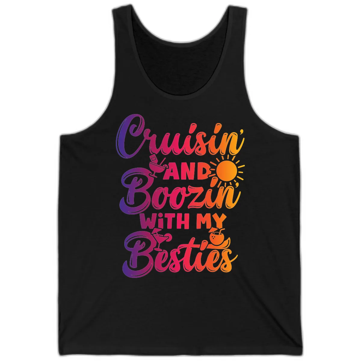 Cruisin And Boozin With My Besties Tank in Black