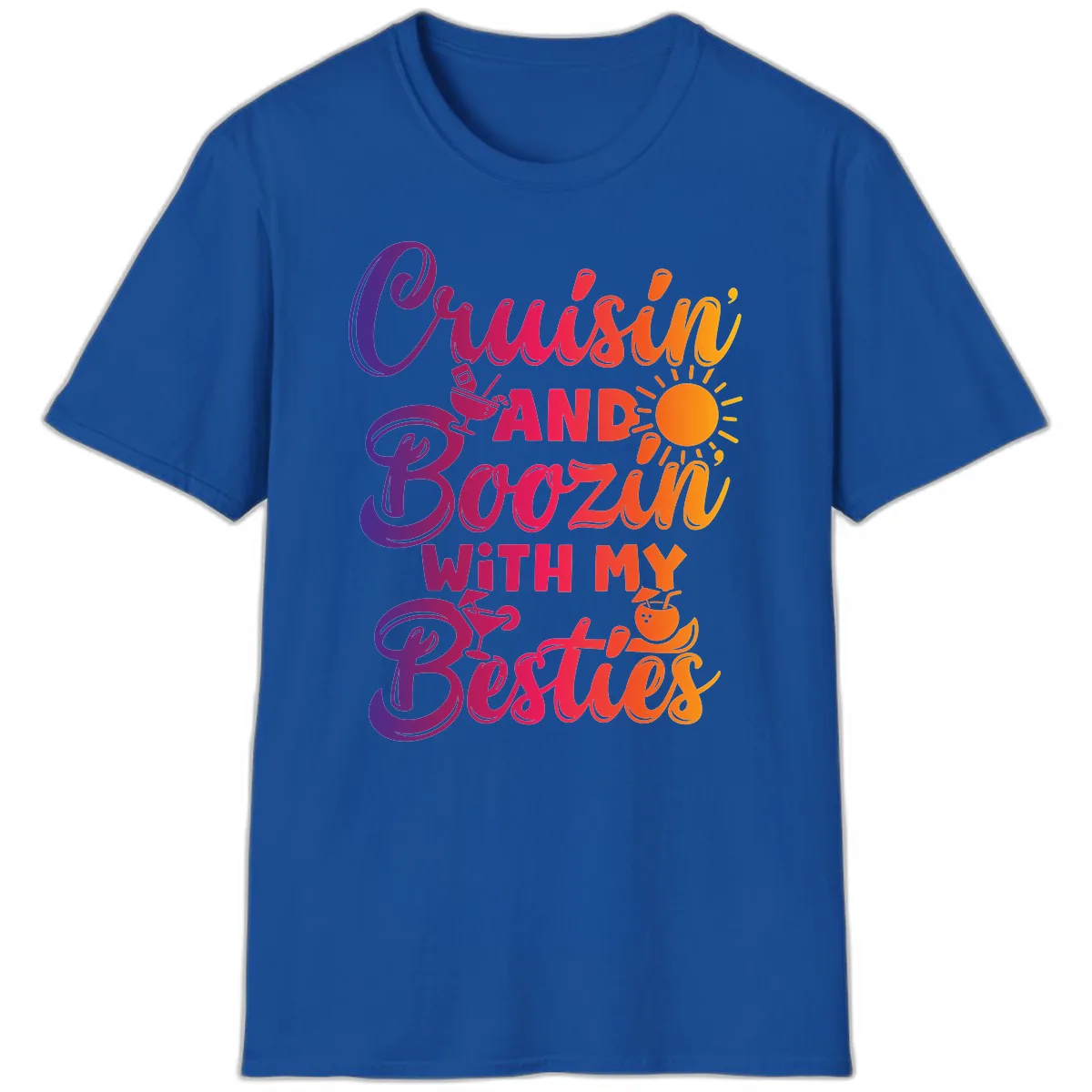 Cruisin And Boozin With My Besties T-Shirt in Royal