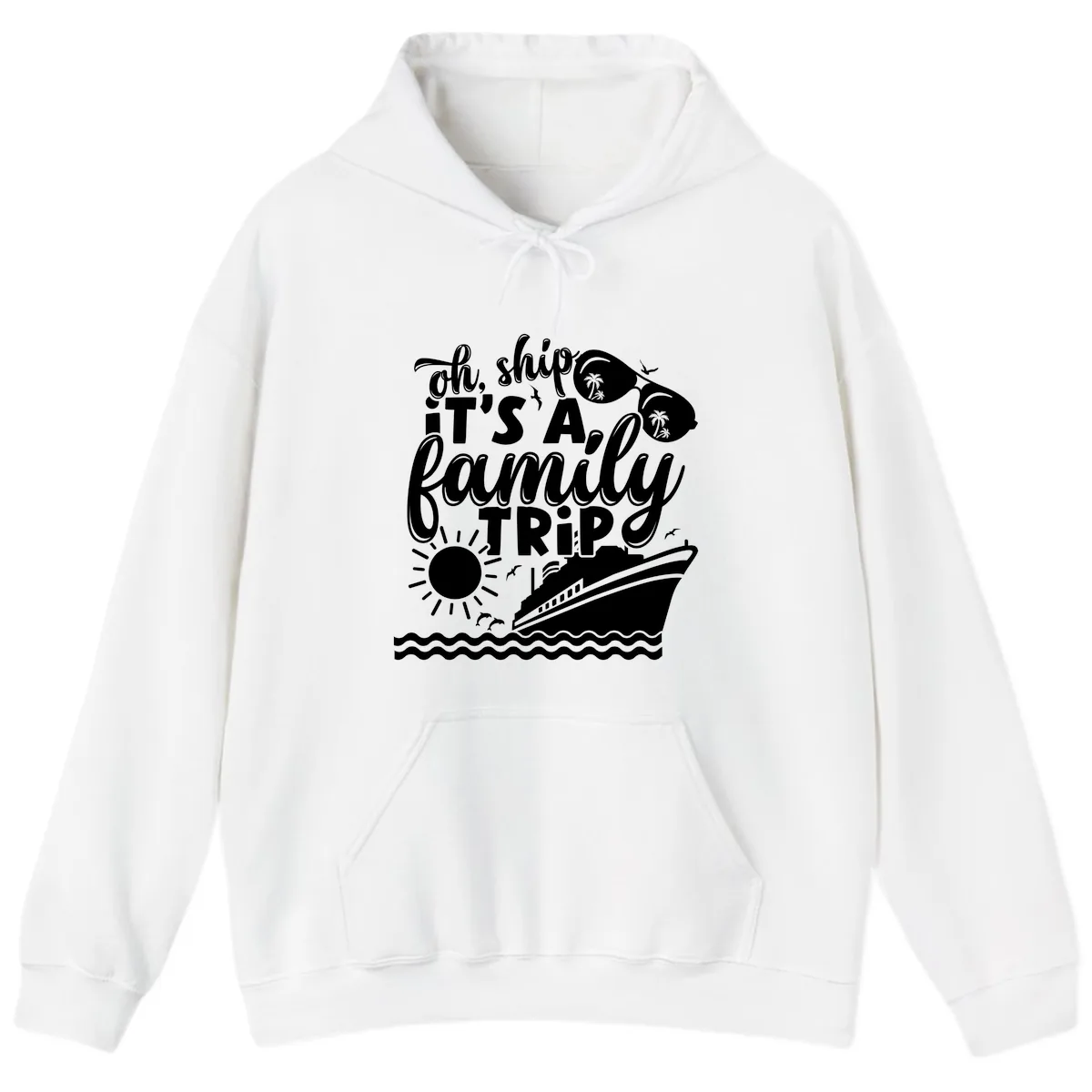 Oh Ship It's A Family Trip Design Hoodie in White