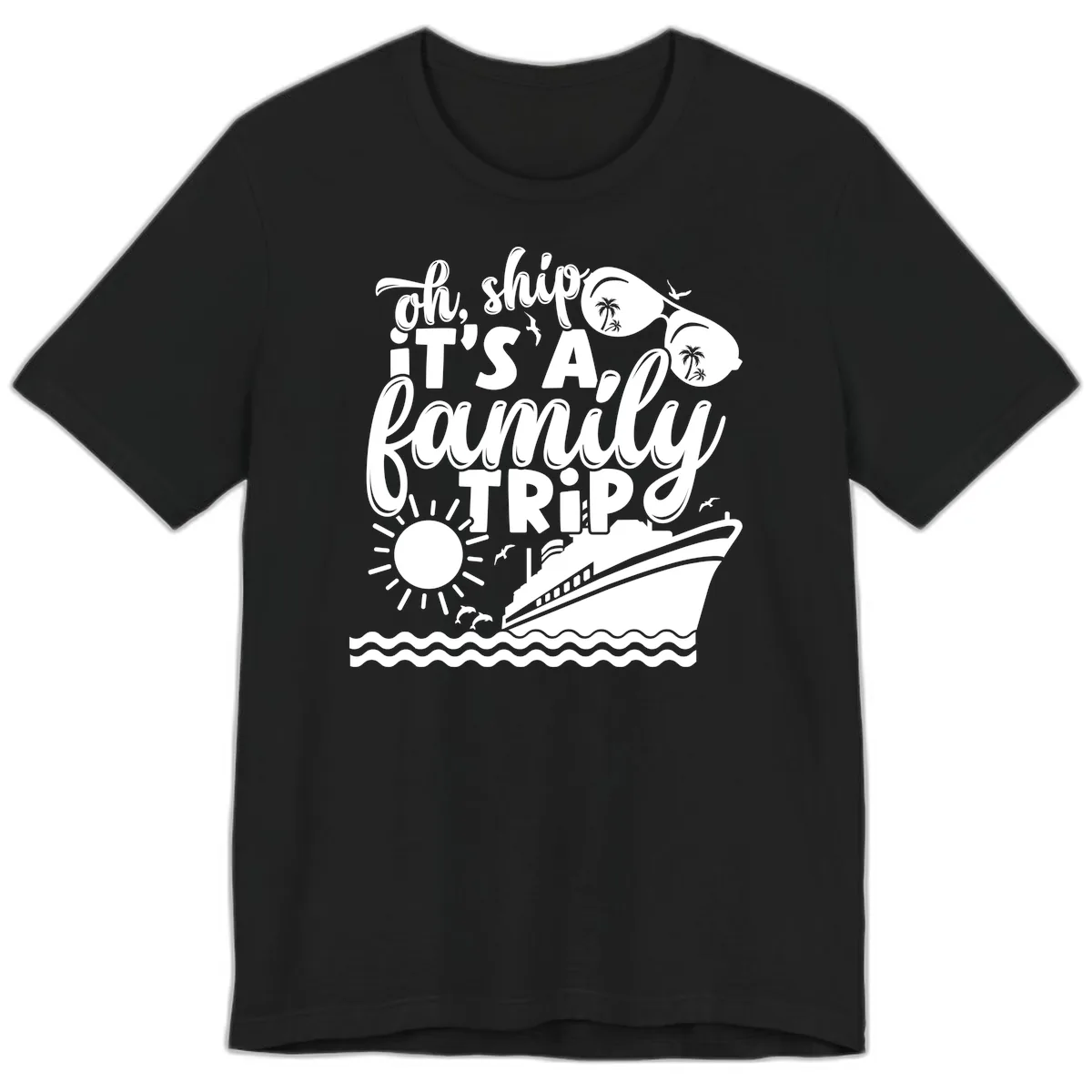 Oh Ship It's A Family Trip Design Premium T-Shirt in Black