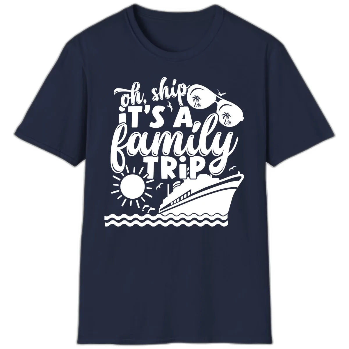 Oh Ship It's A Family Trip Design T-Shirt in Navy