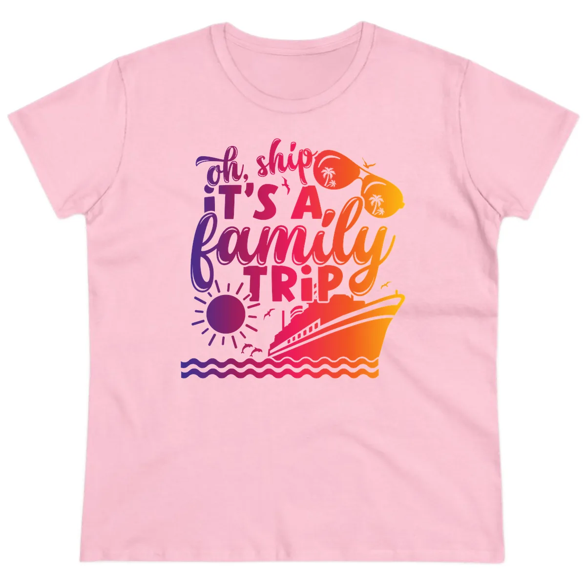 Oh Ship It's A Family Trip Design Ladies Tee in Light Pink