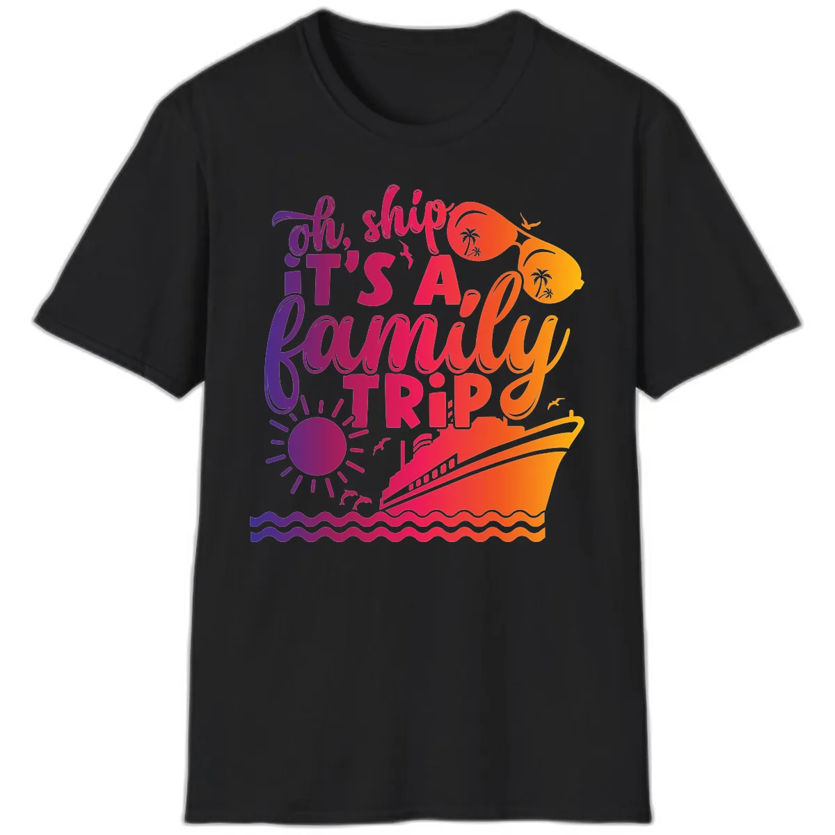 Oh Ship It's A Family Trip Design T-Shirt in Black