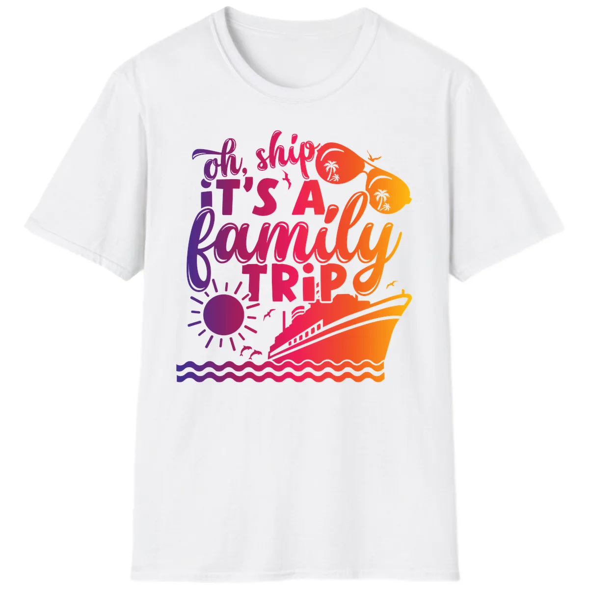 Oh Ship It's A Family Trip Design T-Shirt in White