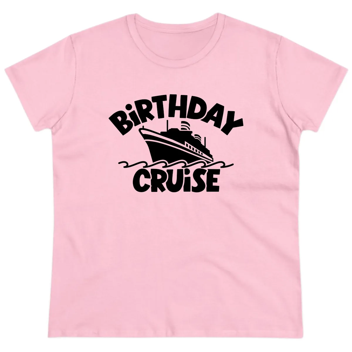 Birthday Cruise Ship Fun Ladies Tee in Light Pink
